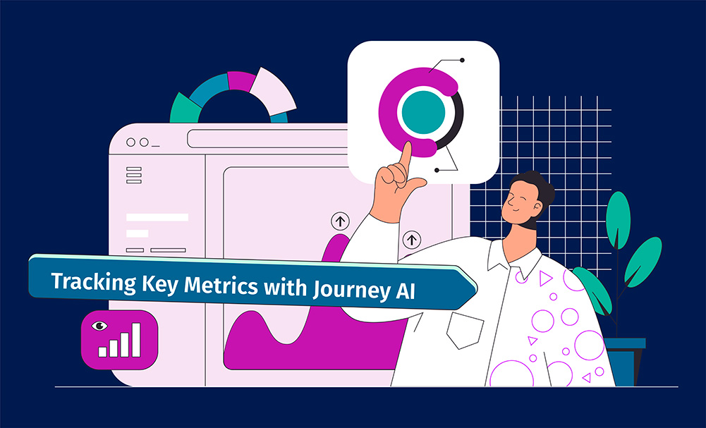 Journey AI: Tracking key metrics